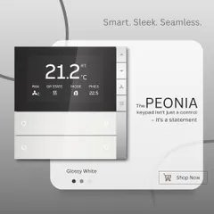 Clean, bright, and modern. The PEONIA keypad in a Glossy White finish complements minimalist and contemporary interiors while providing essential smart home functions like temperature and air pollutant monitoring.