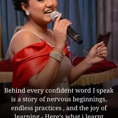 Behind every confident word I speak is a story of nervous beginnings and endless practice. This is a reminder of the joy of learning and growing in my craft.