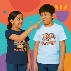 This Rakhi, celebrate the sweet and sour sibling bond. This sister's "My Bhai" t-shirt perfectly complements her brother's "She's Annoying, But She's Mine" tee.