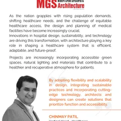 Our Vertical Head of Healthcare, Chinmay Patil, featured in Modern Green Structures & Architecture. He discusses how flexibility, scalability, and sustainable practices are shaping a future-proof healthcare system.