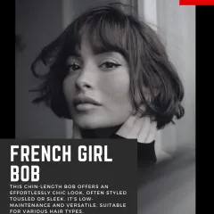 Get that effortlessly chic look with a French Girl Bob. This chin-length cut is low-maintenance and versatile, perfect for a tousled or sleek style.