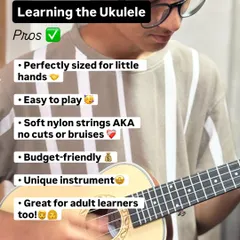 Here are the pros of learning the ukulele. It's perfectly sized for little hands, easy to play, budget-friendly, and great for adult learners too.