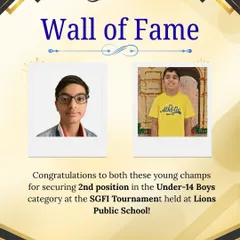 We celebrate our young champs from the Under 14 Boys category. This graphic marks their achievement of securing the second position at the SGFI Tournament held at Lions Public School.