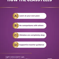 This graphic explains how a class with me feels. You learn at your own pace without comparison, mistakes are treated as learning opportunities, and you always have my supportive guidance. We start with light warm-ups and foundational notes.