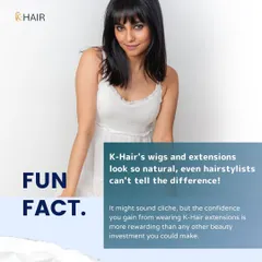 A fun fact about our products: they look so natural that even hairstylists can't tell the difference. The confidence you gain is the best beauty investment you can make.