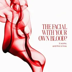 This graphic poses a question to capture attention: a facial with your own blood? It then confirms that yes, it works, introducing PRP as a scientifically-backed procedure.