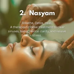 Nasyam is a cornerstone of our stress-relief treatments. This graphic illustrates the focus of this therapeutic nasal treatment, which is designed to clear the sinuses, boost mental clarity, and provide profound relief from stress and tension.