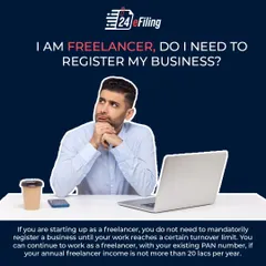 As a freelancer, you don't need to register your business if your annual income is below 20 lakhs per year; you can continue using your PAN. We help you understand when registration becomes mandatory.