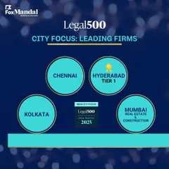 Our firm's strong presence across India is recognized by Legal500, with our Hyderabad office ranked as Tier 1 and our Chennai, Kolkata, and Mumbai offices noted as leading firms.