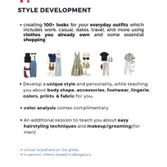 My Style Development package is my most comprehensive service. We'll create over 100 looks, develop your unique style, and I'll teach you about everything from body shape to colors, with a complimentary color analysis.