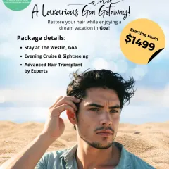 I offer an exclusive package that combines an advanced hair transplant with a luxury getaway in Goa. You can restore your hair with expert care while enjoying a relaxing vacation, with packages starting from $1499.