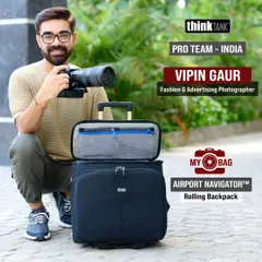 As a member of the ThinkTank Pro Team for India, I rely on gear that is tough and reliable. My Airport Navigator bag is a constant companion on all my shoots, big or small.