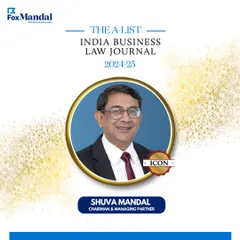 Our Chairman & Managing Partner, Shuva Mandal, has been recognized as a legal icon by the India Business Law Journal, a distinction he has held for six consecutive years.