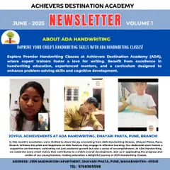 Our June 2025 newsletter highlights the joyful achievements from our Dhayari Phata, Pune branch. We celebrate every student's progress, fostering a supportive environment where children feel a sense of accomplishment and pride in their improved handwriting.