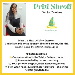 Meet Priti Shroff, our Senior Teacher. With 7 years on the team, she is the heart of the classroom, bringing holistic growth to life with a firm but gentle approach.