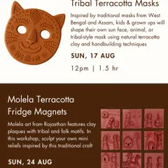 This flyer from our Indian folk art festival highlights workshops on Tribal Terracotta Masks and Molela Terracotta Fridge Magnets, bringing regional crafts to the studio.