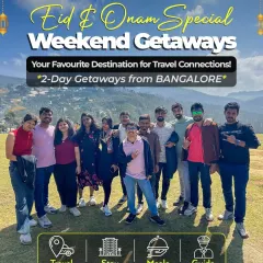 Our Eid and Onam special weekend getaways poster, featuring a happy group and highlighting that our trips are a great way to make travel connections.
