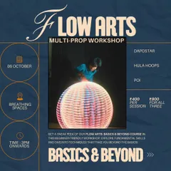 A multi-prop workshop announcement, offering a sneak peek into my longer courses with affordable drop-in sessions for Dapostar, Hula Hoops, and Poi.