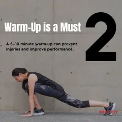 A proper warm-up is non-negotiable. Just 5 to 10 minutes of dynamic stretching can prevent injuries and significantly improve your performance during the workout.