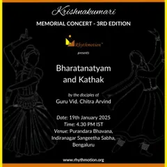 An invitation to the Krishnakumari Memorial Concert, where our disciples will be presenting both Bharatanatyam and Kathak. We welcome everyone to come and support our students.