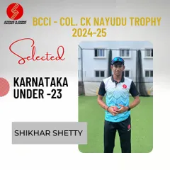 A proud moment for the academy as Shikhar Shetty represents Karnataka Under-23 in the prestigious CK Nayudu Trophy. Your dedication is an inspiration to all. Best wishes.