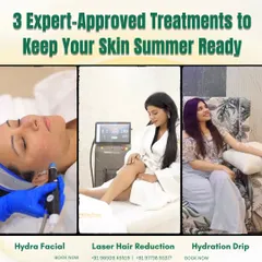 This graphic details our top three expert-approved treatments to keep your skin summer-ready. It visually represents the HydraFacial for deep cleansing, Laser Hair Reduction for smooth skin, and a Hydration Drip to replenish from within.