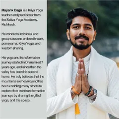 An introduction to Mayank Daga, a Kriya Yoga teacher who will be co-hosting our Spiritual Mountain Excursion. His deep connection to the Himalayas makes him a wonderful guide for this journey.