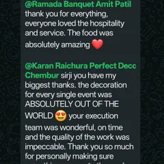 We love receiving appreciation from our clients. This message from a happy family thanks our team for the "OUT OF THE WORLD" decoration and for personally making sure everything was up to the mark.