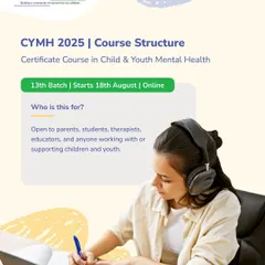 This graphic outlines who our CYMH course is for: parents, students, therapists, and educators. It details the online format and start date for the 13th batch, making it easy to see if the program is the right fit for you.