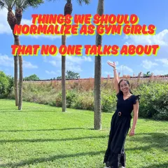 A carousel of things we should normalize as gym girls, from understanding that body changes aren't always visible on the scale to knowing it takes more than a few weeks to see results.