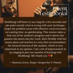 This feedback means the world to me. My goal is to pinpoint exactly what needs work in your technique and provide effective exercises, so you see real, tangible improvement in your singing.