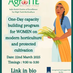 Announcing our one day capacity building program for women on modern horticulture and protected cultivation. This program is designed to equip women with practical skills for a sustainable future.