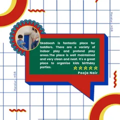 "Skadoosh is a fantastic place for toddlers... well maintained and very clean." We take great pride in our cleanliness and variety of play areas. Thank you, Pooja!