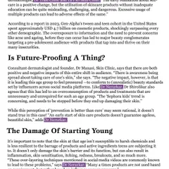 This excerpt from my Harper's Bazaar article discusses the "Sephora kids" trend and the pressure young people feel to use multiple products. I explain why this can lead to adverse effects and damage the skin barrier.