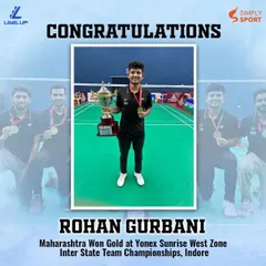 Gold for Maharashtra. We are proud of Rohan Gurbani for his pivotal role in the team's victory at the Yonex Sunrise West Zone Inter State Team Championships. His performance is an inspiration to all our aspiring athletes.