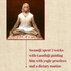 A portrait of my founder, Swami Kuvalayananda, in a meditative pose. He spent two weeks with Gandhiji, guiding him with yogic practices, showcasing the therapeutic and practical application of yoga even in the early 20th century.