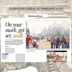 A Hindustan Times article from 2011, "On your mark, get set, walk," covering the rise of themed walking tours in Delhi. It features one of our walks and discusses the growing trend of exploring the capital city on foot.