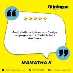 Mamatha K's review points to our platform being a good place to learn foreign languages with an affordable fee structure, making quality language education accessible.