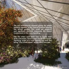 A key concept for our Detroit proposal was the central pyramid housing a 'Winter Garden'. We envisioned this as a significant public space, a green lung for the building that represents a new beginning for the city.