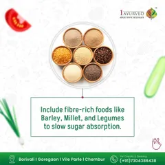 To manage weight and blood sugar, we recommend including fiber-rich foods in your diet. Grains like barley, various millets, and legumes slow the absorption of sugar and promote a feeling of fullness, which is crucial for 'Sthoulya' management.