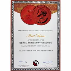 The All India Bronze Grant certificate from the Prafulla Dahanukar Art Foundation. I am truly thankful to the jury and trustees for this honor.