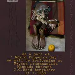 An announcement for our performance at Nayana Rangamandira in Bangalore as part of the World Puppetry Day celebrations.