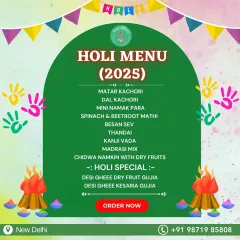 My special menu for Holi 2025, featuring a range of traditional sweets and savories. You can order these items individually or as part of a custom hamper.