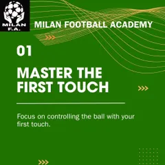 Tip 1: Master the First Touch. We teach our players how to control the ball instantly to maintain possession and create opportunities.