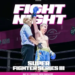 The fight night poster for Super Fighter Series III at Sunburn Union Bangalore.
