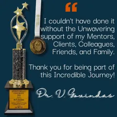 This award is not mine alone. It is a result of the unwavering support of my mentors, clients, colleagues, friends, and family. I am incredibly grateful to everyone who has been a part of this incredible journey.