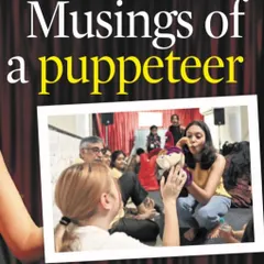 "Musings of a Puppeteer." It's always exciting to see my work recognized and to have a platform to talk about the growing potential of contemporary puppetry in India.
