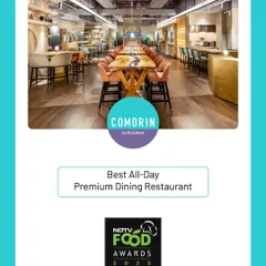 Comorin was awarded Best All-Day Premium Dining Restaurant by the NDTV Food Awards. This award highlights our versatility in providing an excellent experience from lunch through to late-night drinks.