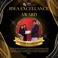 We are thrilled to announce that Ansa Interiors has clinched 3rd place in the prestigious Idea Excellence Award! This recognition highlights our innovative approach and outstanding contributions to interior design across India.