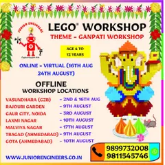 This flyer provides all the details for our LEGO Ganpati Workshop, including dates for online and offline sessions across multiple locations like Vasundhara, Rajouri Garden, and Ahmedabad for kids aged 4 to 12.